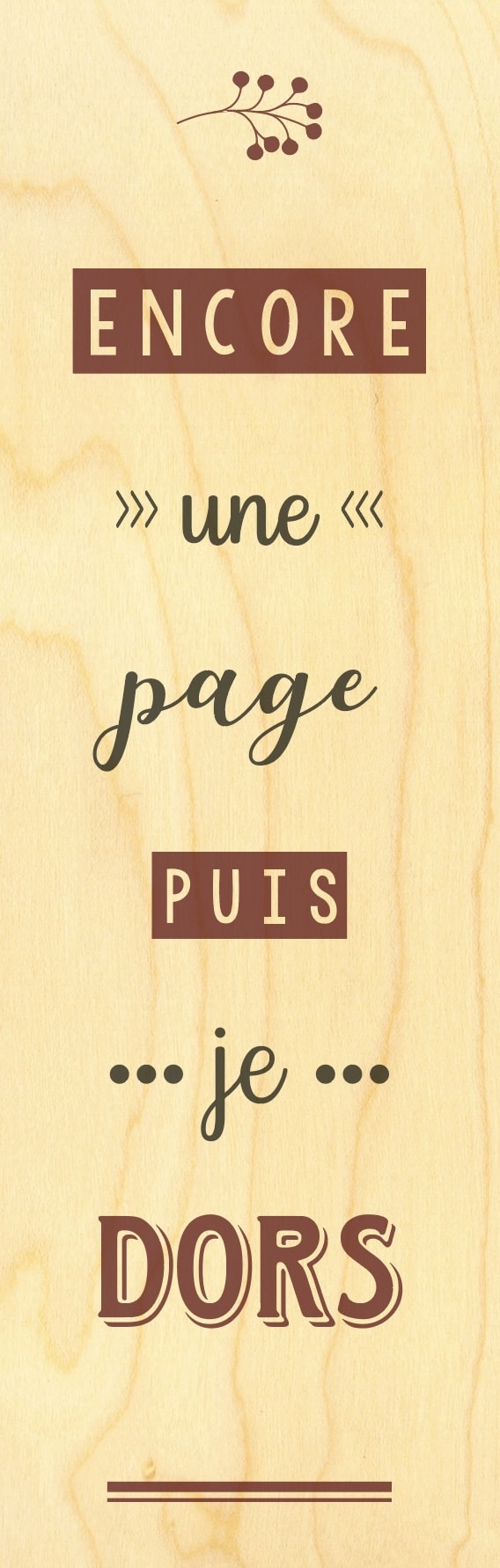 hironwoods-marque-page-bois-encore-une-page-cadeau-lecteur image 1