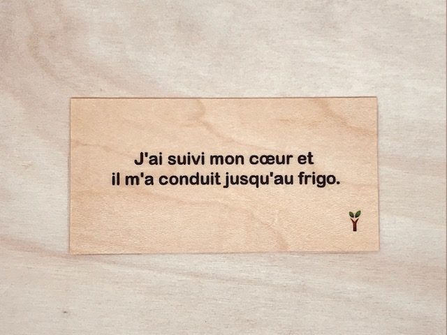 hylarion-cartes-j-ai-suivi-mon-coeur-carte-bois-10x5-cm image 1