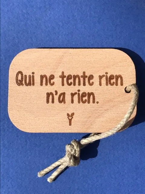 hylarion-porte-cl-s-qui-ne-tente-rien-n-a-rien-porte-cl-bois-6x4-cm image 1