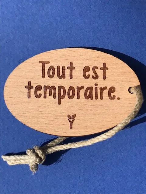 hylarion-porte-cl-s-tout-est-temporaire-porte-cl-bois-6x4-cm image 1
