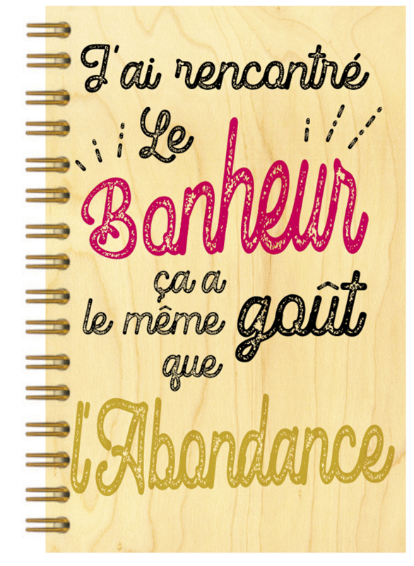 hironwoods-bonheur-abondance-carnet-bois-146x94mm-citation image 1