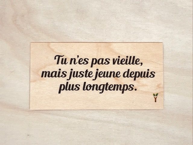 hylarion-cartes-tu-n-es-pas-vieille-carte-bois-humour image 1