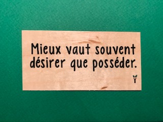hylarion-cartes-mieux-vaut-d-sirer-que-poss-der-carte-bois-10x5 image 1