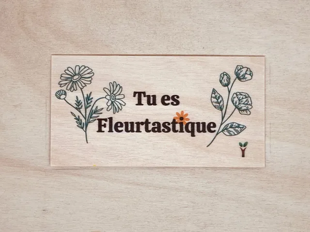hylarion-cartes-tu-es-fleurtastique-carte-bois-humour-fleurs image 1